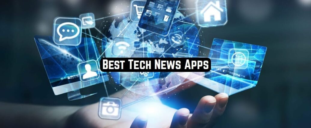 best technology news app